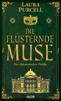 Enlarge image Cover: Die flüsternde Muse - Festa Verlag