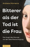 Cover: Bitterer als der Tod ist die Frau - Mitteldeutscher Verlag