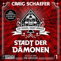 Abbildung von: Stadt der Dämonen - Ronin-Hörverlag, ein Imprint von Omondi GmbH