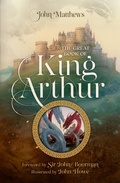 Cover: The Great Book of King Arthur and His Knights of the Round Table - HarperCollins