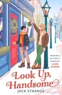 Cover: Look Up, Handsome - HarperCollins