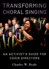 Abbildung von: Transforming Choral Singing - OUP eBook