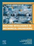 Cover: Machine Intelligence in Mechanical  Engineering - Woodhead Publishing