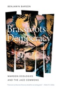 Cover: Brassroots Democracy - Wesleyan University Press