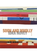 Cover: Soon and Wholly - Wesleyan University Press