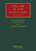 Cover: The Law of Ship Mortgages - Informa Law