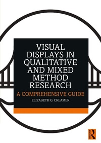 Enlarge image Cover: Visual Displays in Qualitative and Mixed Method Research - Routledge