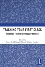 Cover: Teaching Your First Class - Routledge