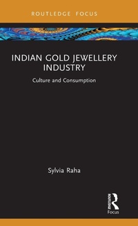 Abbildung von: Indian Gold Jewellery Industry - Routledge