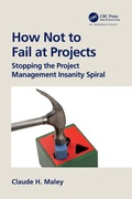 Cover: How Not to Fail at Projects - Auerbach
