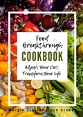 Cover: Food Breakthrough Cookbook - Lulu.com