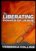 Cover: The Liberating Power of Jesus - Lulu.com