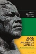 Cover: Black Britain and Nelson Mandela - Bloomsbury Academic