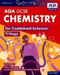 Cover: Oxford Smart AQA GCSE Sciences: Chemistry for Combined Science (Trilogy) Student Book - Oxford University Press