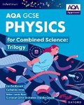 Cover: Oxford Smart AQA GCSE Sciences: Physics for Combined Science (Trilogy) Student Book - Oxford University Press