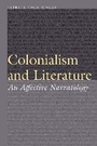 Cover: Colonialism and Literature - University of Nebraska Press