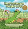Cover: How Ladoneya Caught a Fly - Xlibris Us