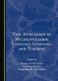 Enlarge image Cover: New Approaches to Multilingualism, Language Learning, and Teaching - Cambridge Scholars Publishing