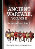 Cover: Ancient Warfare, Volume II - Cambridge Scholars Publishing