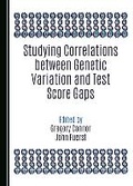 Bild: Studying Correlations between Genetic Variation and Test Score Gaps - Cambridge Scholars Publishing