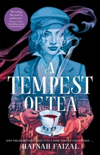 Enlarge image Cover: A Tempest of Tea - First Ink
