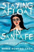 Cover: Staying Afloat in Santa Fe - Coffeetown Press