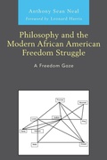 Cover: Philosophy and the Modern African American Freedom Struggle - Lexington Books