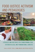 Cover: Food Justice Activism and Pedagogies - Lexington Books