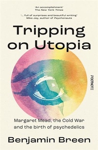 Enlarge image Cover: Tripping on Utopia - Footnote Press Ltd