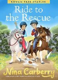 Enlarge image Cover: Rowan Tree Stables 1 - Ride to the Rescue - Gill Childrens