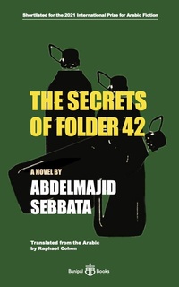 Abbildung von: The Secrets of Folder 42 - Banipal Publishing