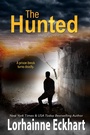Cover: The Hunted - Lorhainne Eckhart, INC.