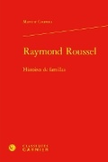 Cover: Raymond Roussel - Classiques Garnier