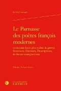 Cover: Le Parnasse Des Poetes Francois Modernes - Classiques Garnier