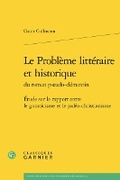 Cover: Le Probleme Litteraire Et Historique Du Roman Pseudo-Clementin - Classiques Garnier
