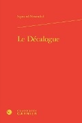 Cover: Le Decalogue - Classiques Garnier