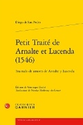Cover: Petit Traite de Arnalte Et Lucenda (1546) - Classiques Garnier