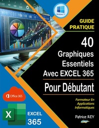 Bild vergrößern Bild: 40 graphiques essentiels avec EXCEL 365 - BoD - Books on Demand - Frankreich