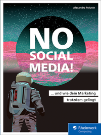 Abbildung von: No Social Media! - Rheinwerk