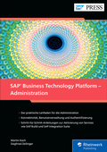 Cover: SAP Business Technology Platform - Administration - SAP PRESS