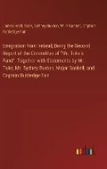 Cover: Emigration from Ireland; Being the Second Report of the Committee of "Mr. Tuke's Fund" - Outlook Verlag