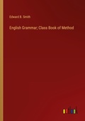 Cover: English Grammar; Class Book of Method - Outlook Verlag