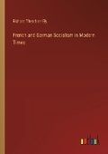 Cover: French and German Socialism in Modern Times - Outlook Verlag