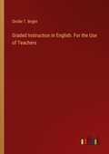 Cover: Graded Instruction in English. For the Use of Teachers - Outlook Verlag