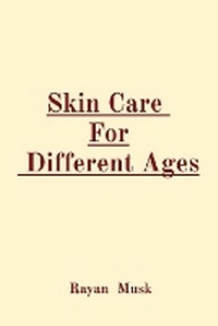 Abbildung von: Skin Care For Different Ages - Sudeep Vamsi