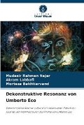 Cover: Dekonstruktive Resonanz von Umberto Eco - Verlag Unser Wissen