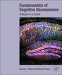 Cover: Fundamentals of Cognitive Neuroscience - Academic Press