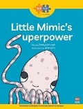 Cover: Read + Play Strengths Bundle 1 - Little Mimic's Superpower - Marshall Cavendish International (Asia) Pte Ltd