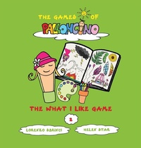 Enlarge image Cover: The What I Like Game - Rainbow Light School