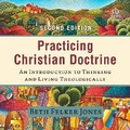 Cover: Practicing Christian Doctrine - Christianaudio